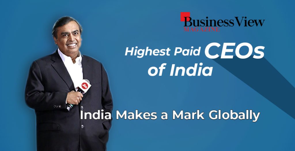 HIGHEST PAID Ceos IN INDIA