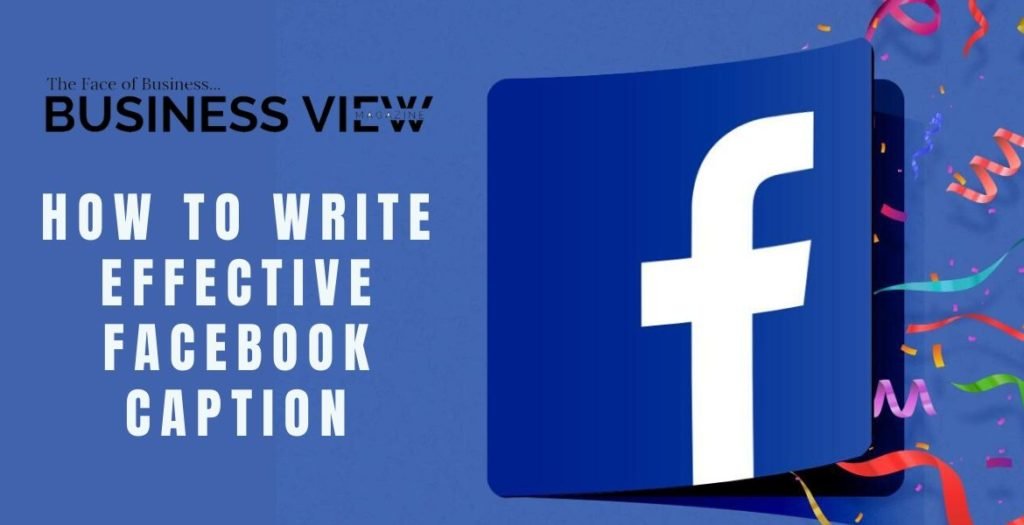 How to Write Effective Facebook Caption